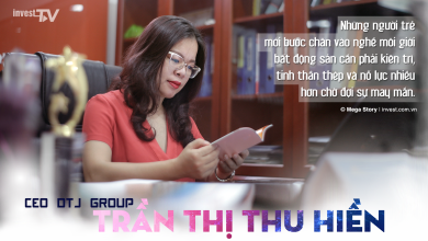 CEO DTJ Group Trần Thị Thu Hiền: Khi khách hàng hài lòng, mọi thách thức đều đáng giá!