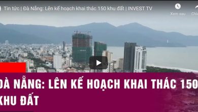 Đà Nẵng: Lên kế hoạch khai thác 150 khu đất Đà Nẵng: Lên kế hoạch khai thác 150 khu đất