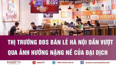 Thị trường BĐS bán lẻ Hà Nội dần vượt qua ảnh hưởng nặng nề của Đại dịch Thị trường BĐS bán lẻ Hà Nội dần vượt qua ảnh hưởng nặng nề của Đại dịch