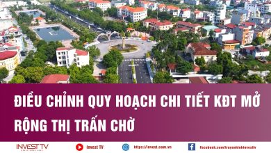 Điều chỉnh quy hoạch chi tiết KĐT mở rộng thị trấn Chờ