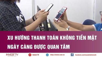 Xu hướng thanh toán không tiền mặt ngày càng được quan tâm