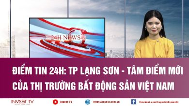 TP Lạng Sơn - Tâm điểm mới của thị trường bất động sản Việt Nam