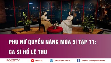 Phụ nữ quyền năng mùa 5 | tập 11: Ca sĩ Hồ Lệ Thu