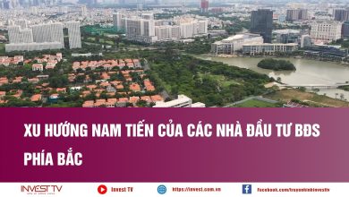 Xu hướng Nam tiến của các Nhà đầu tư BĐS phía Bắc