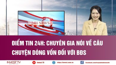 Chuyên gia nói về câu chuyện dòng vốn đối với BĐS