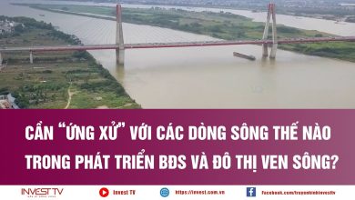 Cần “ứng xử” với các dòng sông thế nào trong phát triển BĐS và đô thị ven sông?
