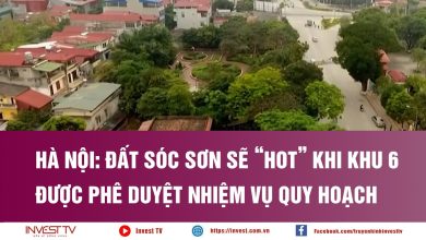 Hà Nội: Đất Sóc Sơn sẽ "hot" khi Khu 6 được phê duyệt nhiệm vụ quy hoạch Hà Nội: Đất Sóc Sơn sẽ "hot" khi Khu 6 được phê duyệt nhiệm vụ quy hoạch