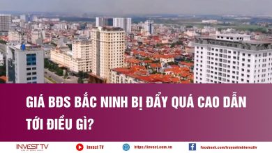 Giá BĐS Bắc Ninh bị đẩy quá cao dẫn tới điều gì?