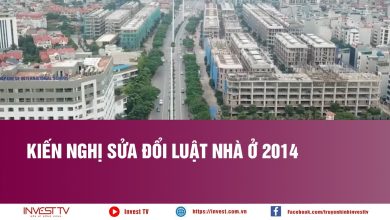Kiến nghị sửa đổi Luật Nhà ở 2014 Kiến nghị sửa đổi Luật Nhà ở 2014