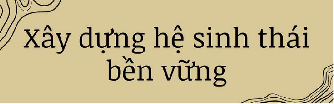 [eMagazine] Đông Tây Group và “kim chỉ nam” tạo khác biệt