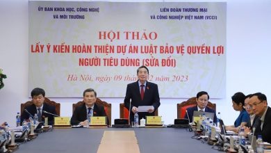 Luật Bảo vệ quyền lợi người tiêu dùng cần đảm bảo đơn giản, minh bạch, dễ thực hiện