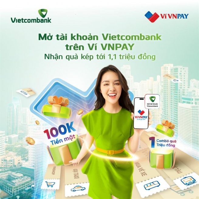 Nhận ngay 100.000 VND khi mở tài khoản Vietcombank trên ví VNPAY Nhận ngay 100.000 VND khi mở tài khoản Vietcombank trên ví VNPAY