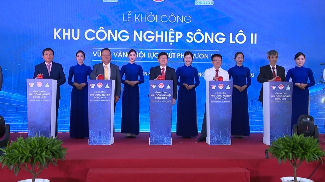 Vĩnh Phúc: Khởi công Khu công nghiệp Sông Lô II