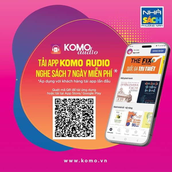 Nhà sách Phương Nam ra mắt nền tảng số tích điểm KOMO+ và ứng dụng sách nói bản quyền KOMOaudio Nhà sách Phương Nam ra mắt nền tảng số tích điểm KOMO+ và ứng dụng sách nói bản quyền KOMOaudio