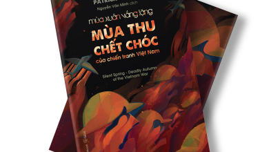 MÙA XUÂN VẮNG LẶNG – MÙA THU CHẾT CHÓC CỦA CHIẾN TRANH VIỆT NAM MÙA XUÂN VẮNG LẶNG – MÙA THU CHẾT CHÓC CỦA CHIẾN TRANH VIỆT NAM