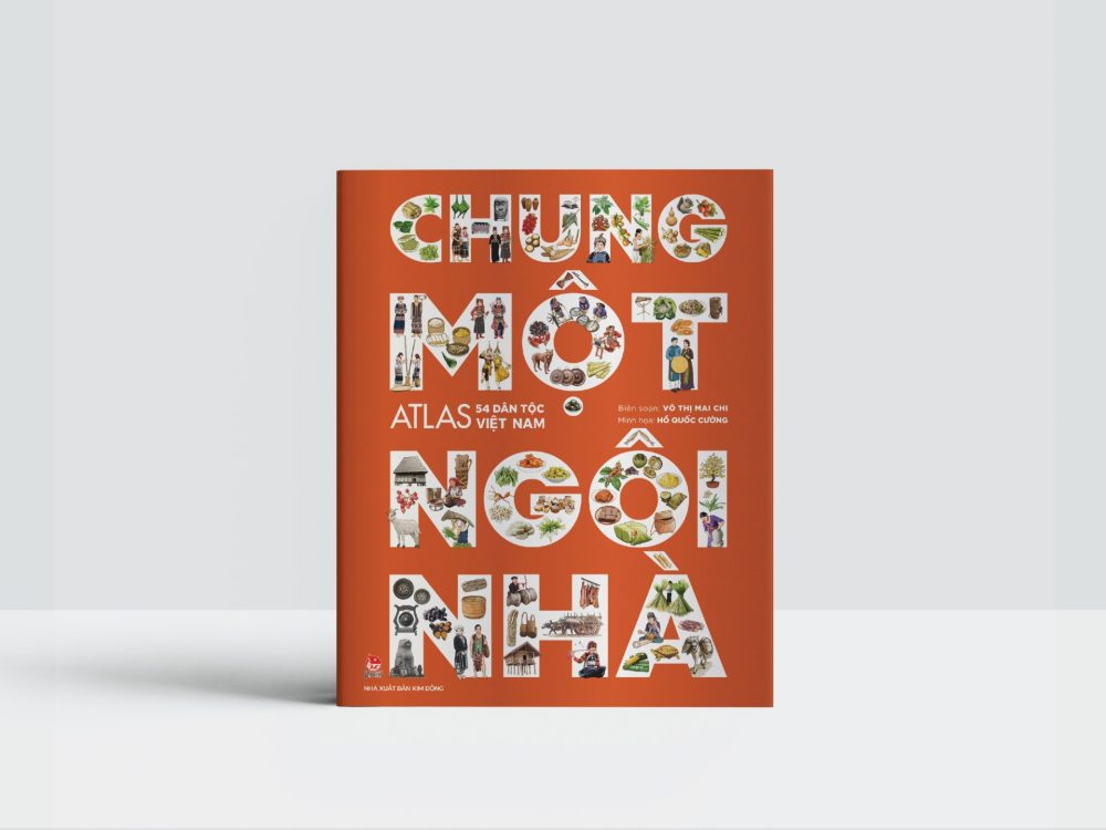 NXB Kim Đồng ra mắt ấn phẩm “Chung một ngôi nhà – Atlas 54 dân tộc Việt Nam” NXB Kim Đồng ra mắt ấn phẩm “Chung một ngôi nhà – Atlas 54 dân tộc Việt Nam”