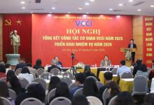 Hoàn thành nhiệm vụ 2025, VCCI sẵn sàng cho giai đoạn phát triển mới
