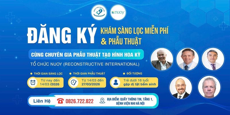 Tháng 3/2026: Bệnh viện Nhi Hà Nội sẽ tiếp đón các đoàn chuyên gia thăm và khám chữa bệnh miễn phí cho trẻ em